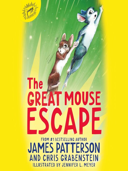 Title details for The Great Mouse Escape by James Patterson - Available